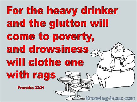 33 Bible verses about Drunkenness