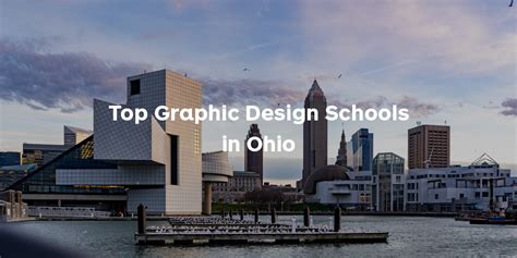 Best 11 Graphic Design Schools in Ohio (2022 Update)