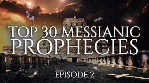 Top 30 Prophecies That Jesus Christ Fulfilled - Episode 2/3