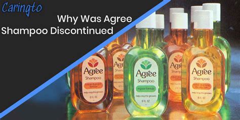 Why Was Agree Shampoo Discontinued? - Top 7 Reasons - Videri Beauty