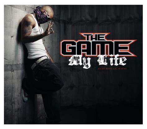 The Game Featuring Lil' Wayne* - My Life | Releases | Discogs