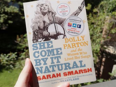 She Come By It Natural: Dolly Parton and the Women Who Lived Her Songs by Sarah Smarsh | She ...