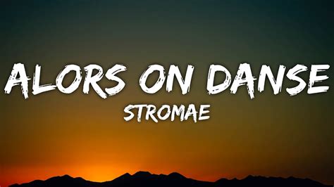 Stromae - Alors on Danse (Lyrics) - YouTube