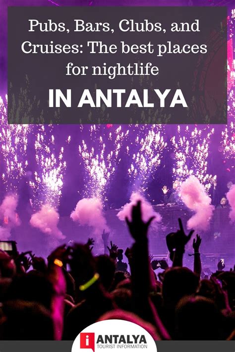 Antalya City Nightlife | Antalya Tourist Information