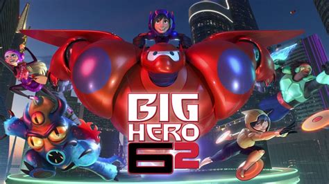 Se Confirma la secuela de 6 Grandes Héroes (Big hero 6) - YouTube