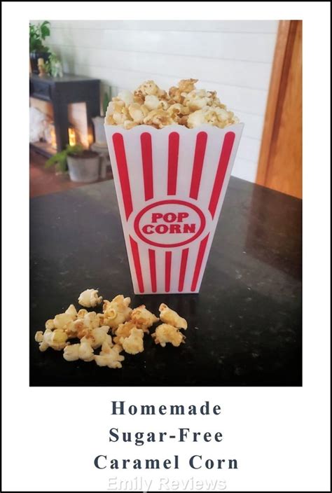 Homemade Sugar-Free Caramel Corn Recipe | Emily Reviews