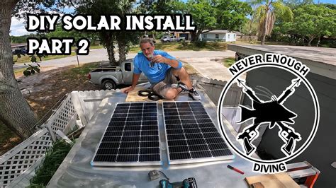 DIY Solar Panel Install: Part 2 - Off Grid Living