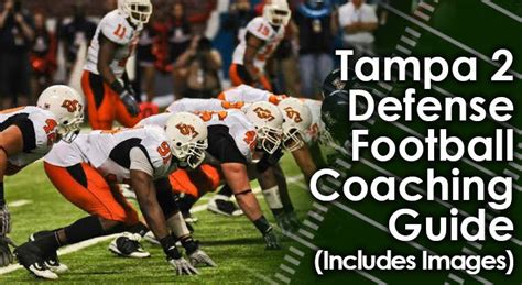 Tampa 2 Defense (Coaching Guide With Images)