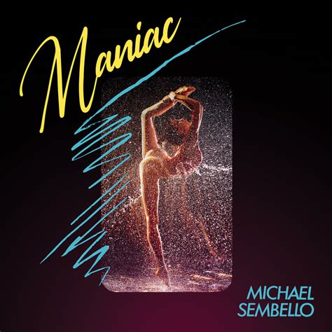 MANIAC | MICHAEL SEMBELLO