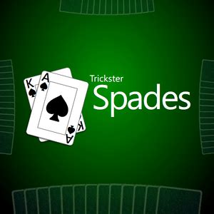 Trickster Spades