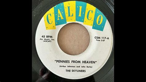 THE SKYLINERS / PENNIES FROM HEAVEN - YouTube