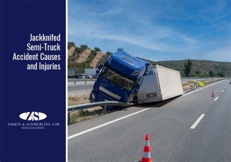 Causes of Injuries from Semi-Trucks That Jackknifed