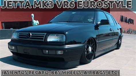 JETTA MK3 VR6 (BLACK MAMBA) EUROSTYLE || Juguetotes #26 - YouTube