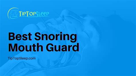 Best Snoring Mouth Guard