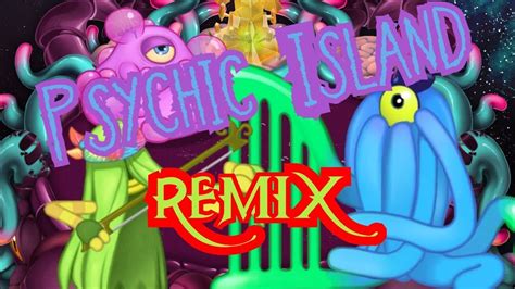 My Singing Monsters: REMIX Psychic Island - YouTube