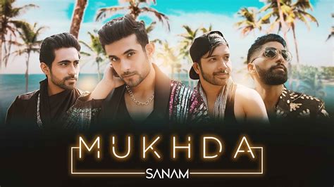 Mukhda (Official Video) | Sanam - YouTube