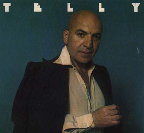 Telly Savalas Kojak Quotes. QuotesGram