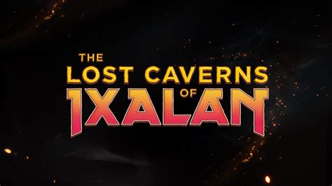 The Lost Caverns of Ixalan Arrives November 17, 2023