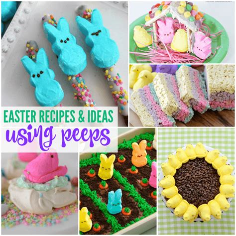 Easy Easter Recipes & Ideas using Peeps