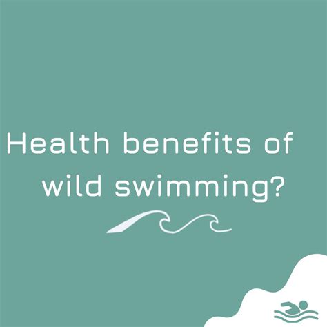 Health Benefits Of Wild Swimming...