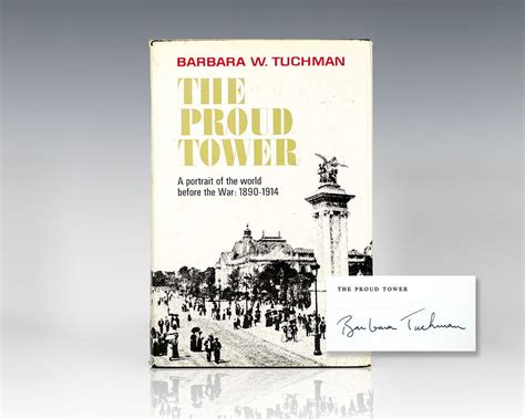 The Proud Tower Barbara Tuchman First Edition Signed