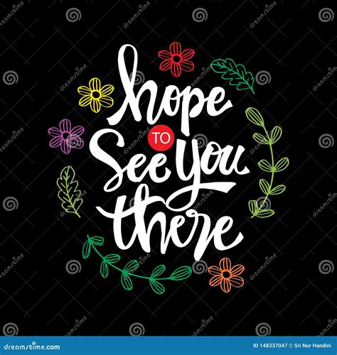 Hope to see you there. stock vector. Illustration of handwritten ...