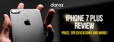 iPhone 7 Plus Price in Pakistan - iPhone 7 Plus Price, Specification, & Review