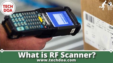 What is RF Scanner? Best Explanation - Tech Doa