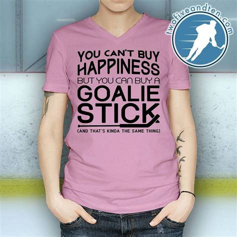 You Can't Buy Happiness, But You Can Buy a Goalie Stick, funny ice hockey goalie design ...