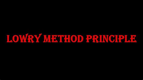 Lowry method principle - YouTube