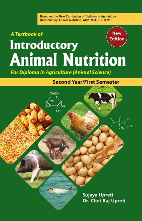 A Textbook of Introductory Animal Nutrition For Diploma in Agriculture (Animal Science) Second ...