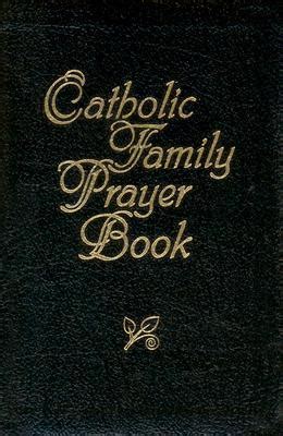 Catholic Family Prayer Book by Jacquelyn Lindsey | Goodreads