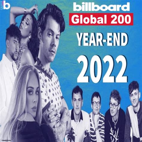 Billboard Global 200 Year End Charts (2022) – freshremix.net