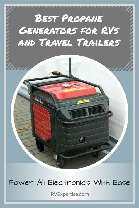 Best RV Propane Generators - RV Expertise | Propane generator, Dual ...