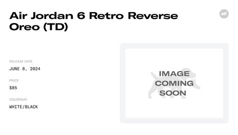 Air Jordan 6 Retro Reverse Oreo (TD) - DV3606-112 Raffles and Release Date