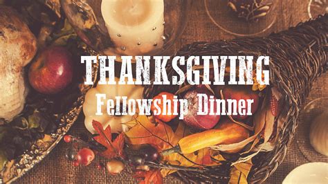 Thanksgiving Fellowship - Highland Park Baptist Church - Lenoir City, Tennessee