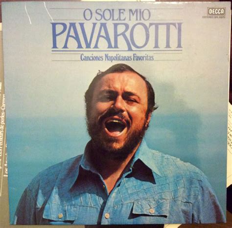 Luciano Pavarotti - O Sole Mio Pavarotti Canciones Napolitanas ...