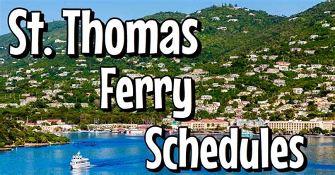 St Thomas Ferry Schedule