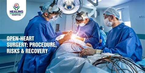 Open-Heart Surgery: Procedure, Risks & Recovery