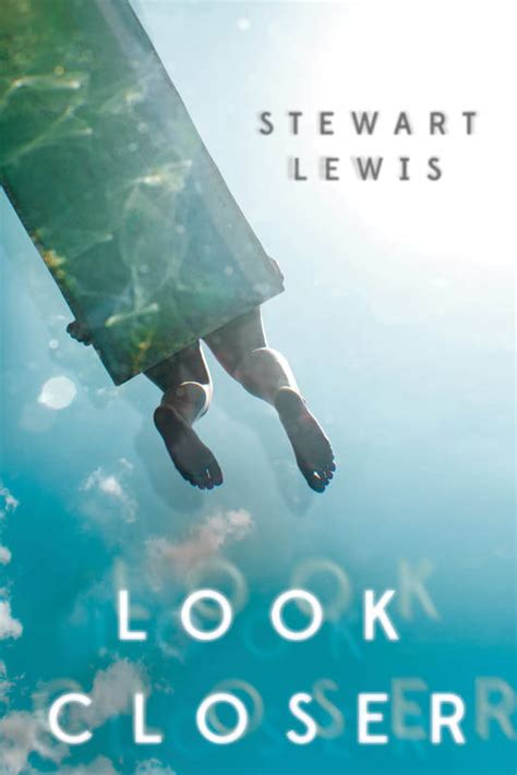 Look Closer by Stewart Lewis | Goodreads