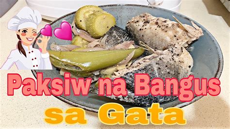 Paksiw na Bangus sa Gata - YouTube