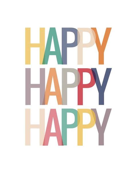 happy happy happy // free printable | Happy words, Happy quotes, Quotes