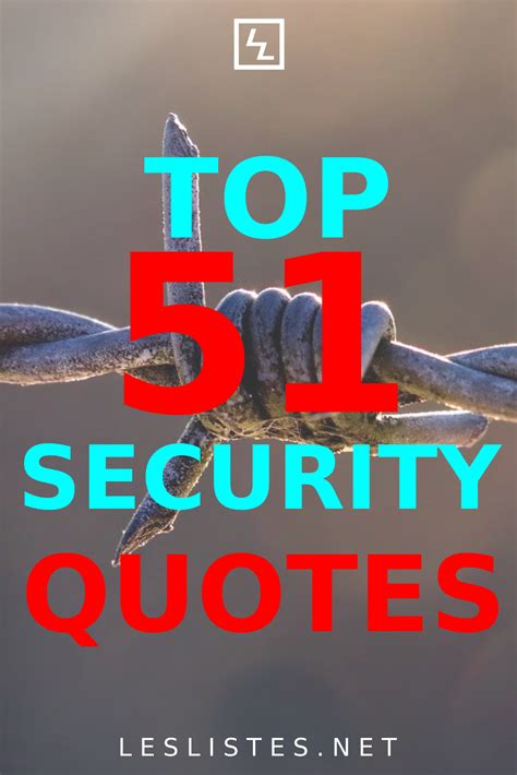 Top 51 Security Quotes to Make You Feel Safe | Les Listes | Security quotes, Nature quotes, Old ...