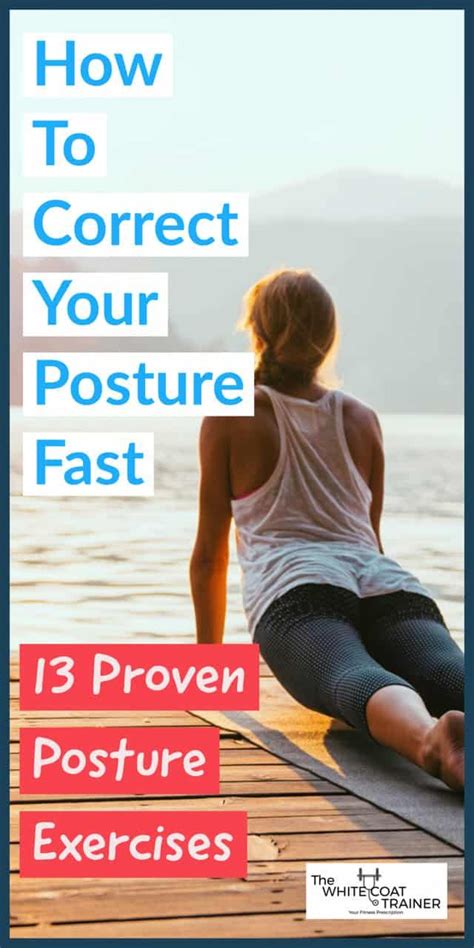 The Best Posture Correction Exercises [13 Proven Methods] - The White Coat Trainer in 2020 ...