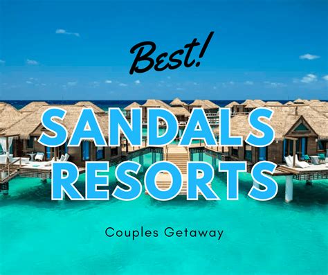 Best Sandals Resorts - Top Sandals Resorts Ranked & Reviewed