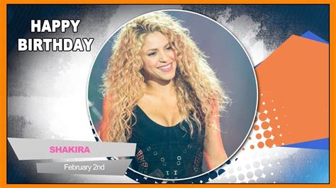 Happy Birthday Shakira - Hollywood TV - YouTube