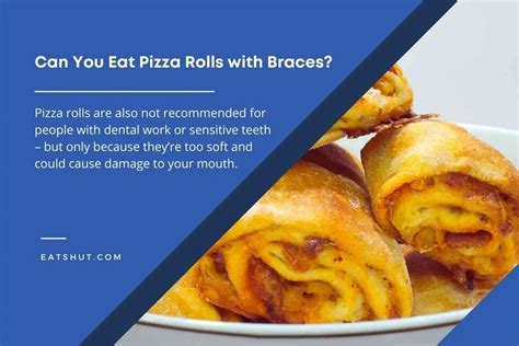 Can You Eat Pizza Rolls with Braces [Explained!]