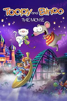 ‎Toopy and Binoo The Movie (2023) directed by Dominique Jolin, Raymond Lebrun • Reviews, film ...