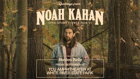 Noah Kahan: The Stick Season Tour - White River State Park