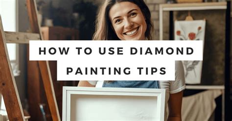 How To Use Diamond Painting Tip